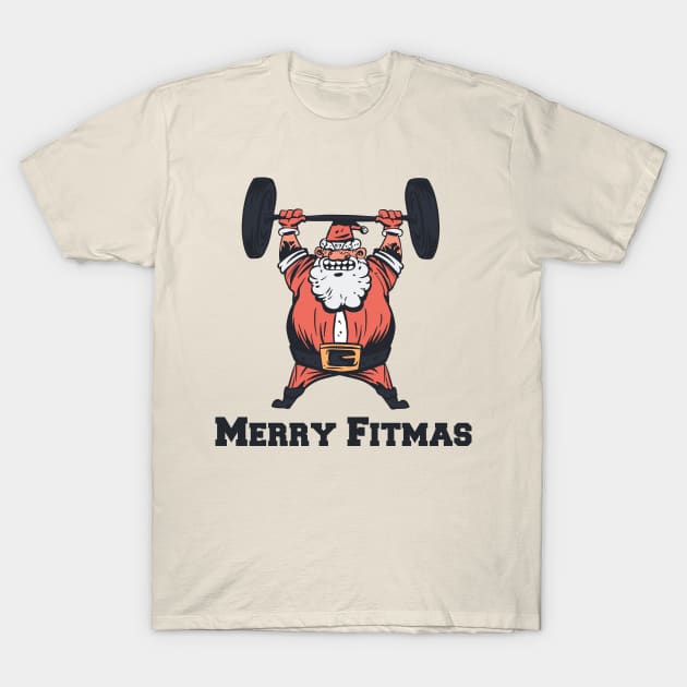 Santa Merry Fitmas T-Shirt by Safdesignx